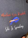 Our Vice President Shirt